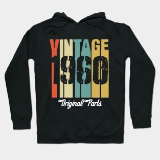 Vintage 1960 Original Parts Retro Vintage Birthday Gifts 60s Hoodie